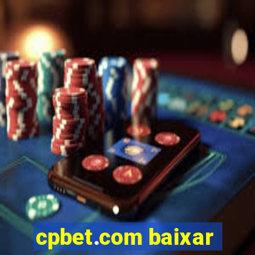 cpbet.com baixar